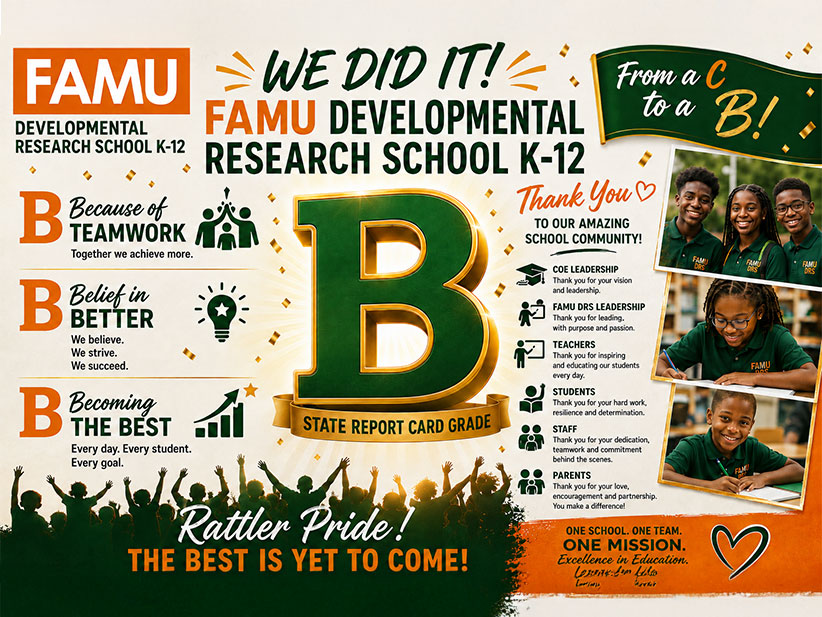 Celebratory Graphic for FAMU DRS Moving from C to B